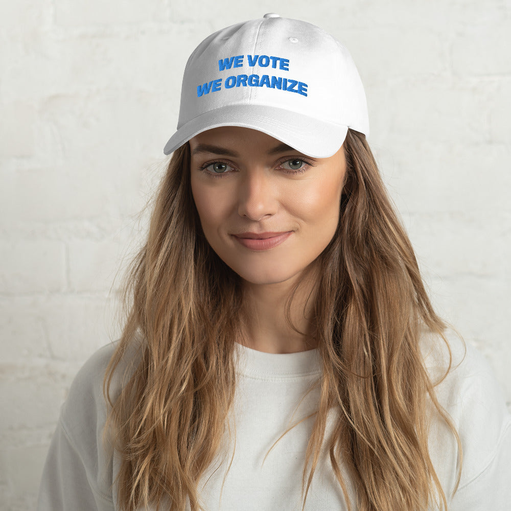 We Vote, We Organize BLUE cap