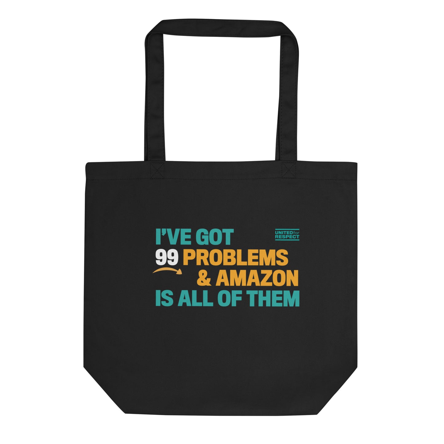 "I've got 99 problems and Amazon is all of them" super swag tote bag
