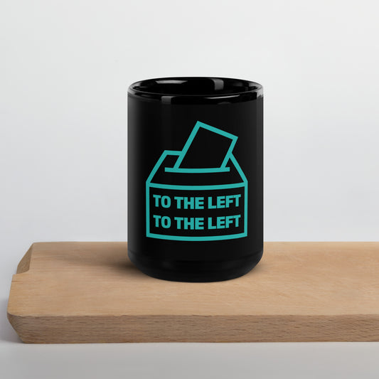 To The Left, To The Left MUG