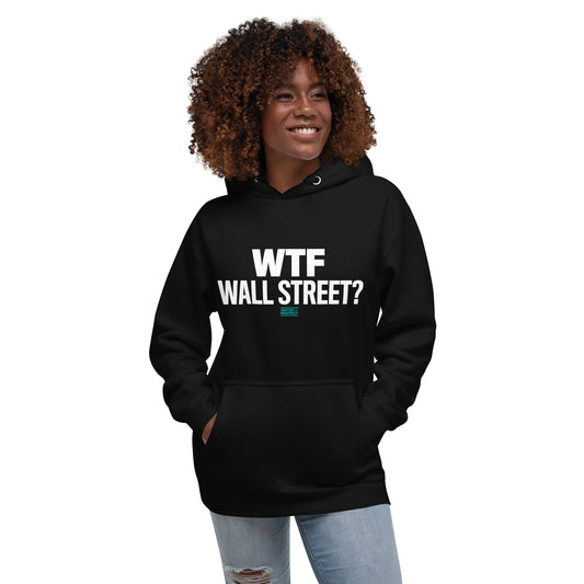 WTF Wall Street Hoodie