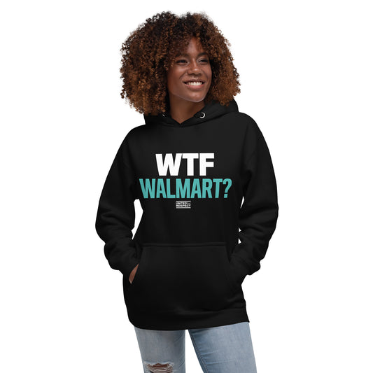 WTF Walmart Hoodie